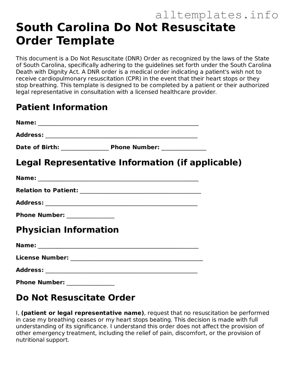 Attorney-Approved  Do Not Resuscitate Order Document for South Carolina